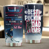 Best Puckin' Dad Ever, Personalized Hockey Tumbler