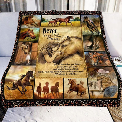 Never Forget Who You Are Horse Blanket Fleece & Sherpa