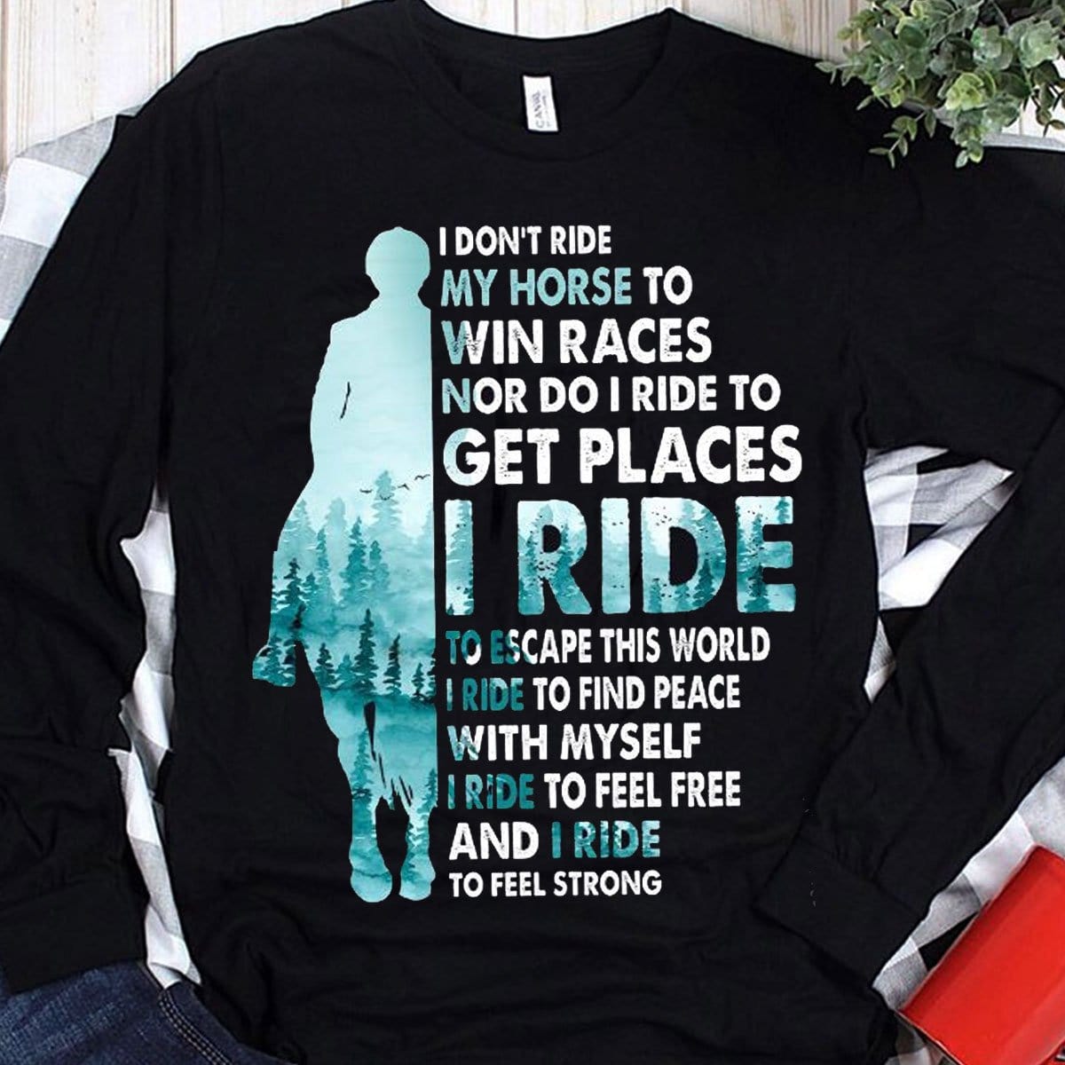No monto mi caballo para ganar carreras Camisetas