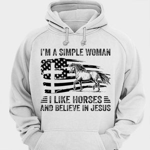 Soy una mujer sencilla me gustan los caballos y creo en Jesús Camisetas