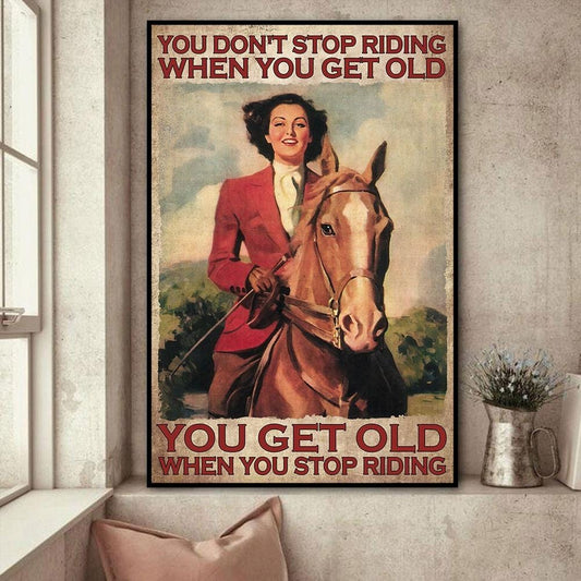No dejas de montar a caballo cuando envejeces, póster de caballos, lienzo