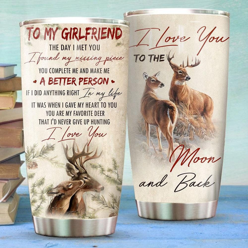 Deer Tumbler, To My Girlfriend I Love You To The Moon And Back