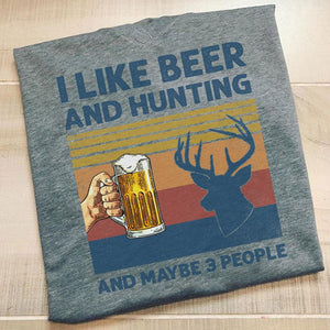 Camisetas de caza Me gusta la cerveza y la caza y quizás 3 personas, regalo para cazadores