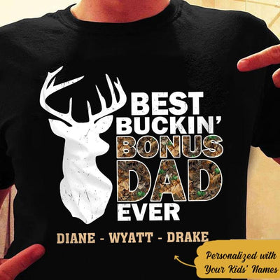 Best Buckin' Bonus Dad Ever, Personalized Deer Hunting Shirts