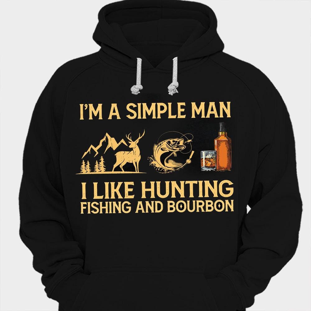 Hunting and Fishing Shirts, I'm A Simple Man I Like Hunting Fishing & Bourbon, Mens Hunting Shirts