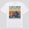 I Like Beer And Hunting And Maybe 3 People Vintage Shirts
