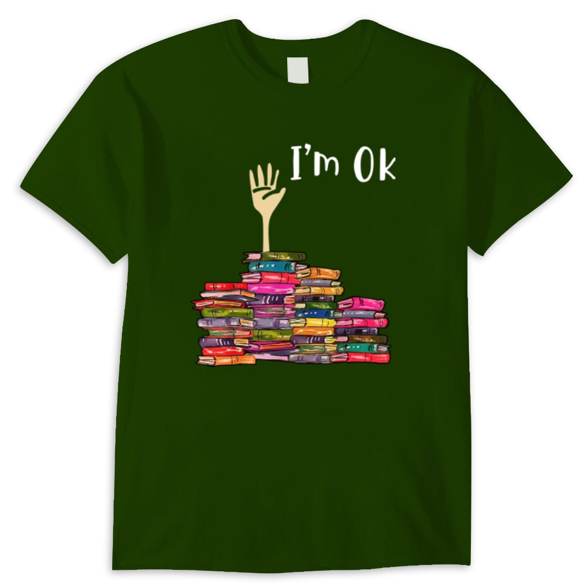 I'm Ok Book Funny Shirts