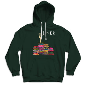 I'm Ok Book Funny Shirts