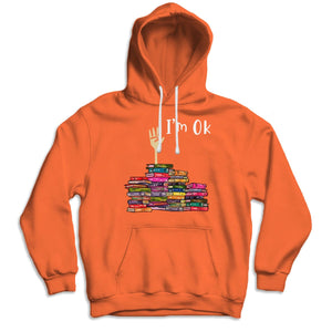 I'm Ok Book Funny Shirts