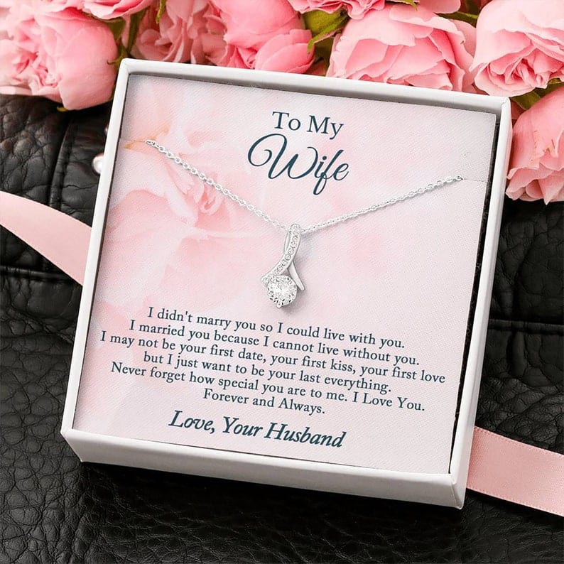 To My Wife Necklace Alluring Beauty - Never Forget How Special You Are To Me Love You Forever And Always