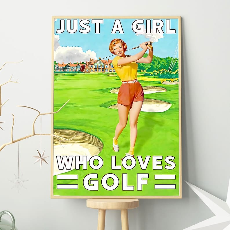Póster, lienzo, Sólo una chica que ama el golf