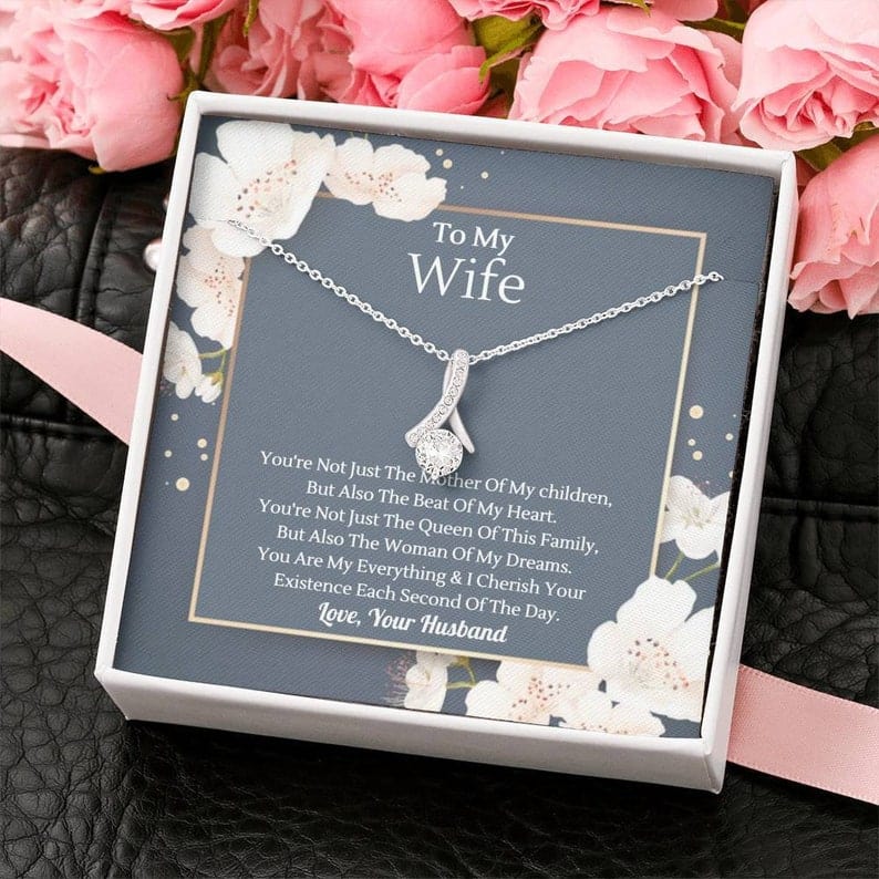 To My Wife Alluring Beauty Necklace - You Are My Everything & I Cherish Your Existence Each Second Of The Day