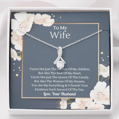To My Wife Alluring Beauty Necklace - You Are My Everything & I Cherish Your Existence Each Second Of The Day