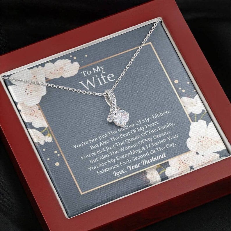 To My Wife Alluring Beauty Necklace - You Are My Everything & I Cherish Your Existence Each Second Of The Day