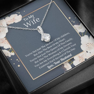 To My Wife Alluring Beauty Necklace - You Are My Everything & I Cherish Your Existence Each Second Of The Day