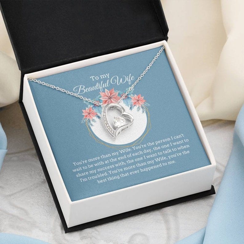 To My Beautiful Wife Forever Love Necklace - You're More Than My Wife You're The Best Thing That Ever Happened To Me