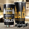 Personalized I'm A Camping Dad Father's Day Tumbler