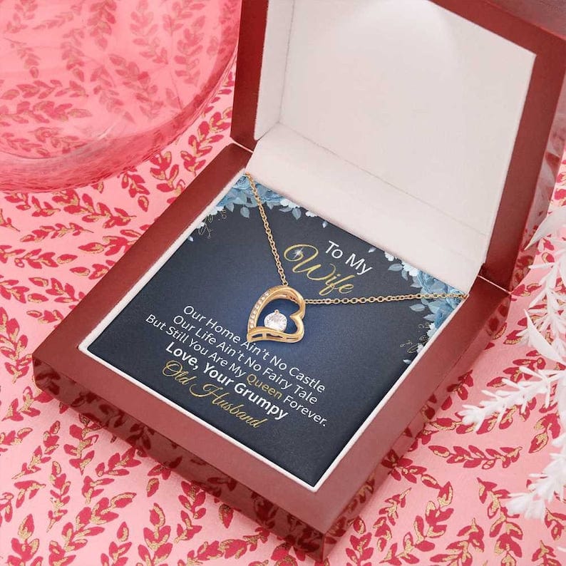 To My Wife Necklace Forever Love - You Are Still My Queen Forever From Your Old Husband