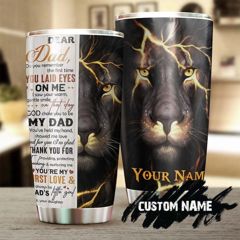 Personalized Dear Dad Gift From Daughter Lion Father's Day Tumbler