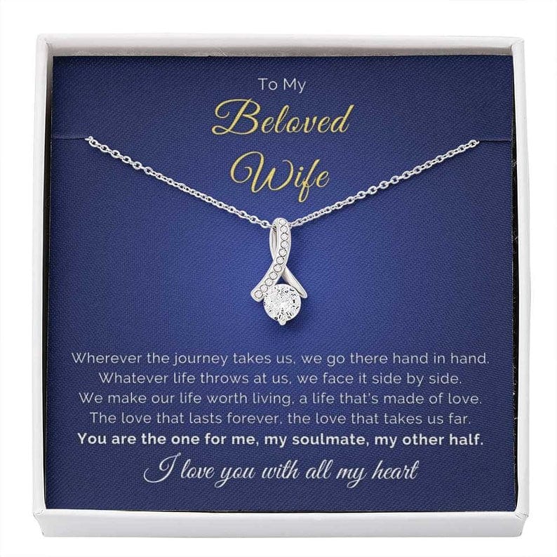 To My Beloved Wife Alluring Beauty Necklace - You Are The One For Me, My Soulmate, My Other Half