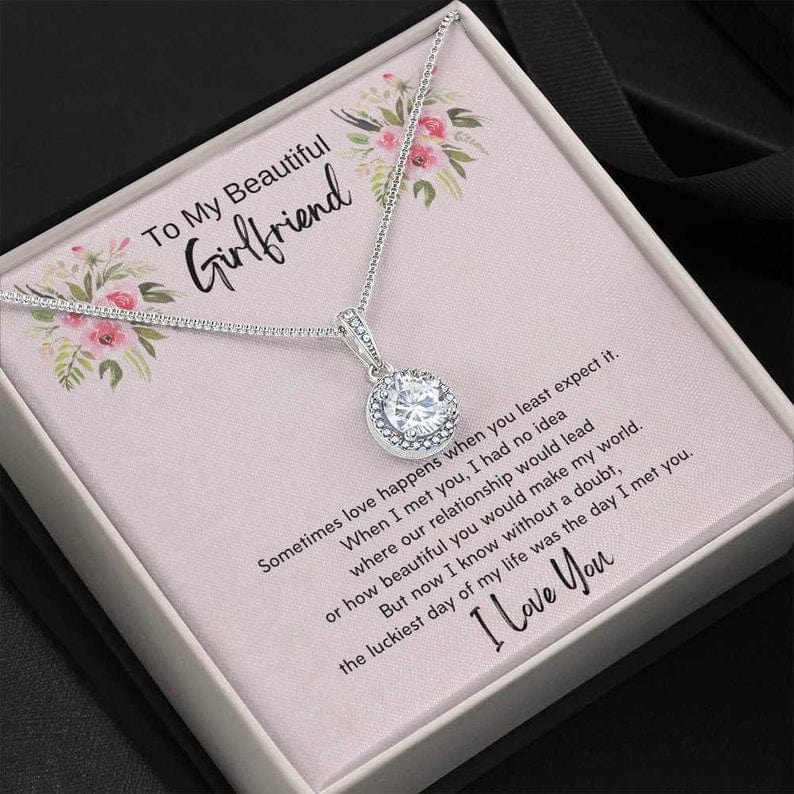 To My Beautiful Girlfriend Necklace - The Luckiest Day Of My Life Was The Day I Met You