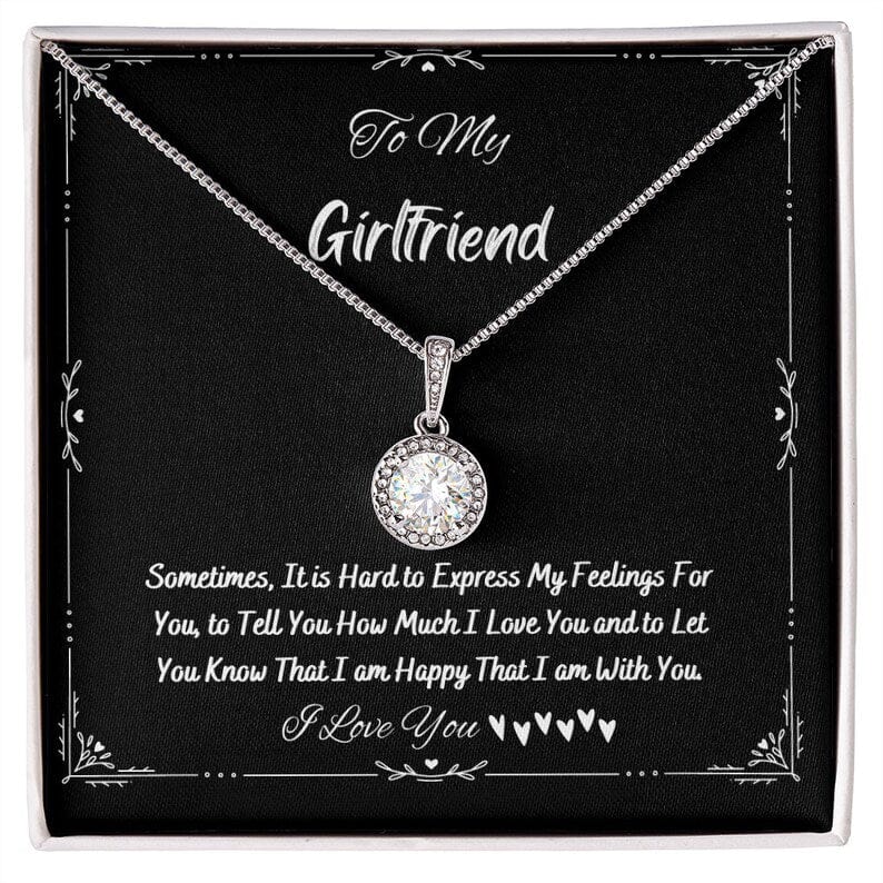 To My Girlfriend Necklace - I Am Happy That I Am With You Eternal Hope Pendant Necklace with Message Card