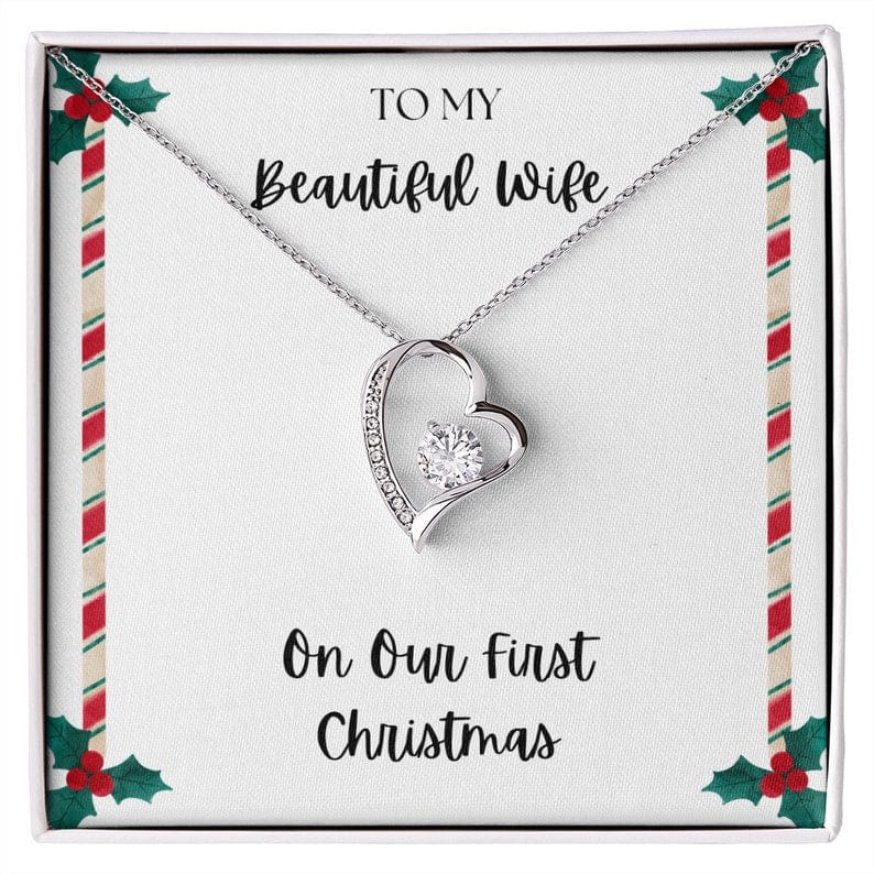To My Beautiful Wife Necklace Christmas Gift - On Our First Christmas Forever Love Necklace