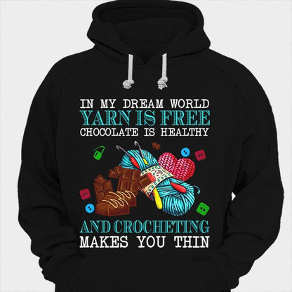 En mi mundo de sueños El hilo es gratis El chocolate es saludable Tejer a crochet adelgaza Tejer camisetas