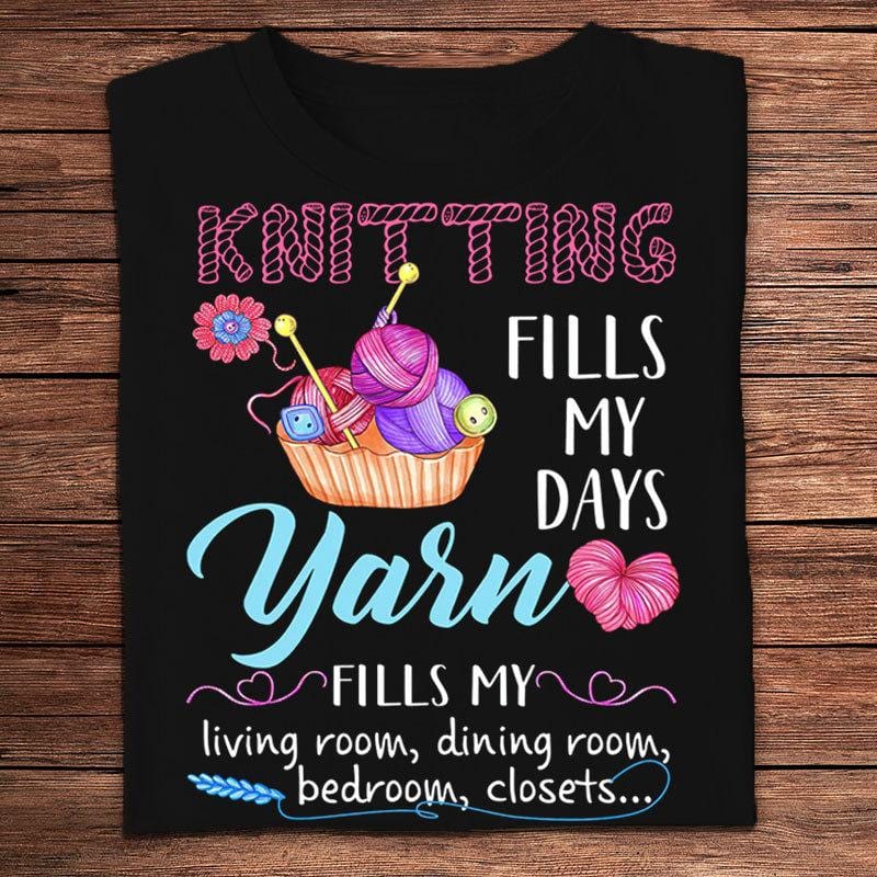 Tejer llena mis días El hilo llena mi sala de estar Camisas