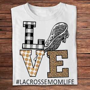 Love Lacrosse Mom Life Leopard Shirts