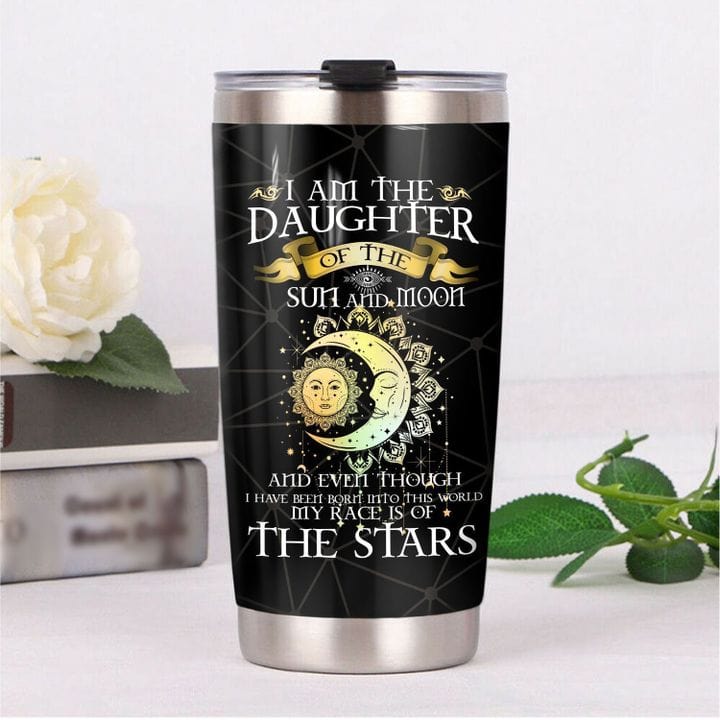 I'm The Daughter Of The Sun & Moon Hippie Tumbler