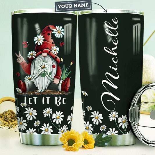 Let It Be Gnome Personalized Hippie Tumbler