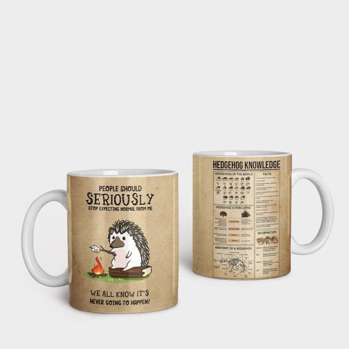 People Should Stop Expecting Normal From Me Hedgehog Mug
