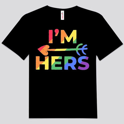 I'm Hers She's Mine Couple LGBT Shirts