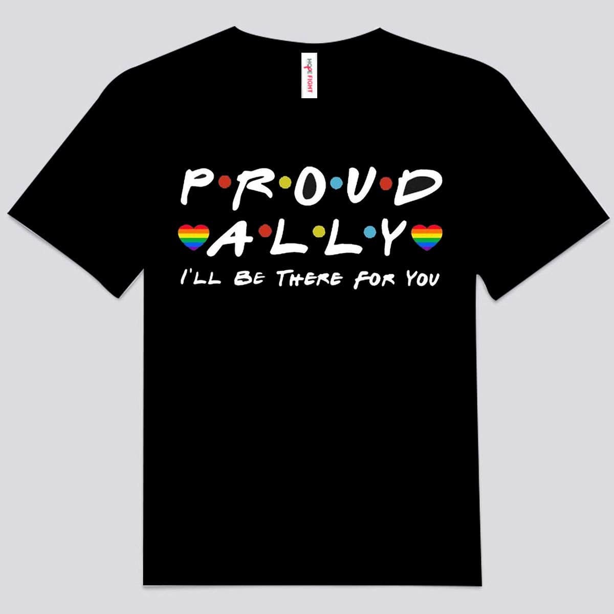 Camisetas LGBT con el mensaje "Orgullosamente aliado, estaré allí para ti"
