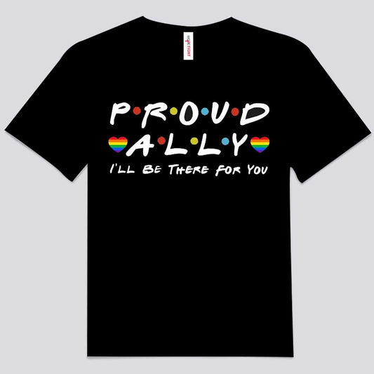 Camisetas LGBT con el mensaje "Orgullosamente aliado, estaré allí para ti"