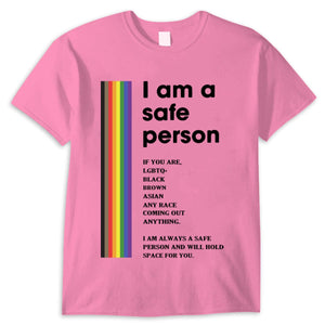 I Am A Safe Person Gay Lesbian Bisexual LGBT Shirts