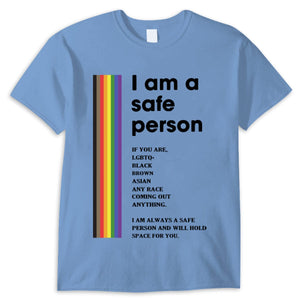 I Am A Safe Person Gay Lesbian Bisexual Transgender LGBT Shirts