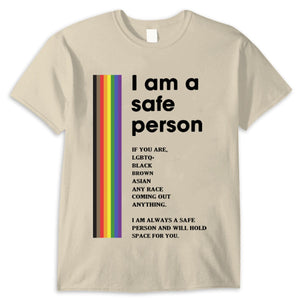 I Am A Safe Person Gay Lesbian Bisexual Transgender LGBT Shirts