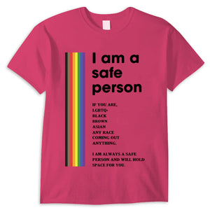 I Am A Safe Person Gay Lesbian Bisexual LGBT Shirts