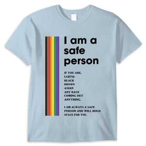 I Am A Safe Person Gay Lesbian Bisexual Transgender LGBT Shirts