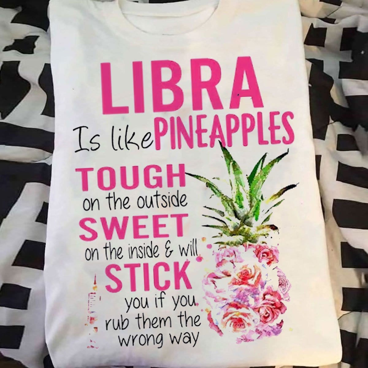 Libra T Shirts Is Like Pineapples Tough On Outside Sweet On Inside, Libra  Birthday Shirts - Hope Fight