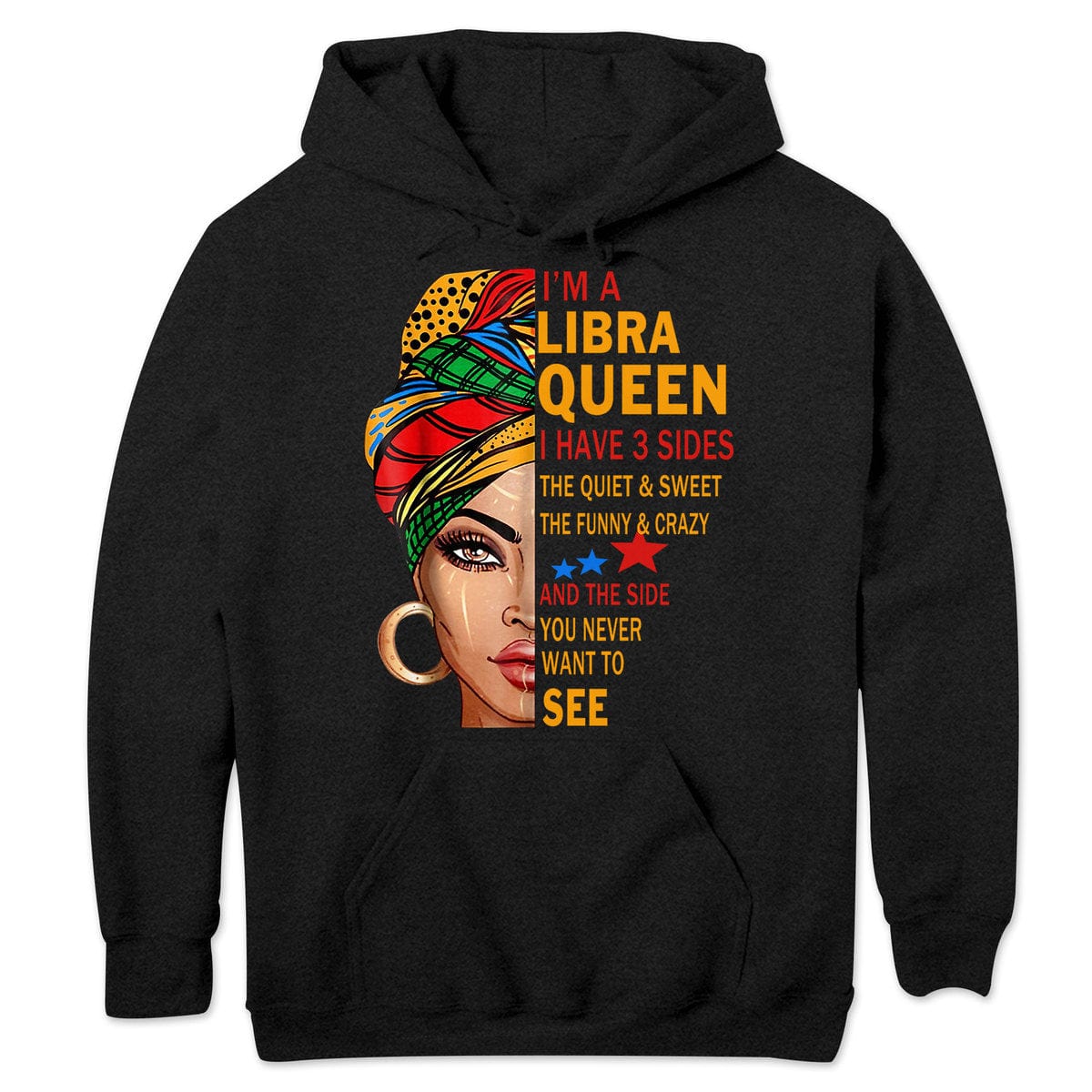 Soy una reina de Libra, tengo 3 lados. Camisetas