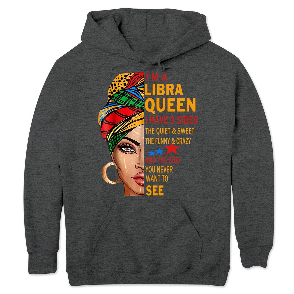 Soy una reina de Libra, tengo 3 lados. Camisetas