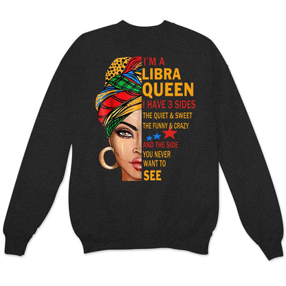 Soy una reina de Libra, tengo 3 lados. Camisetas