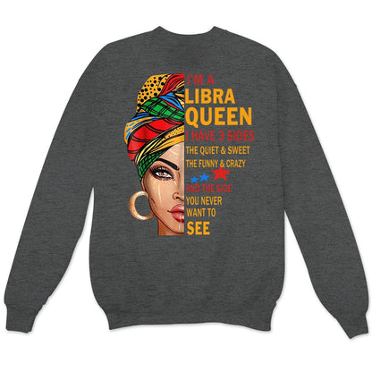 Soy una reina de Libra, tengo 3 lados. Camisetas