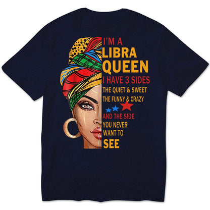 Soy una reina de Libra, tengo 3 lados. Camisetas