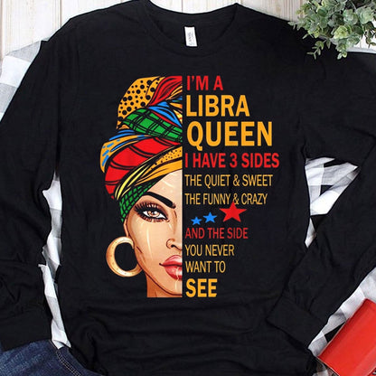 Soy una reina libra, tengo 3 lados, camisetas negras para mujer