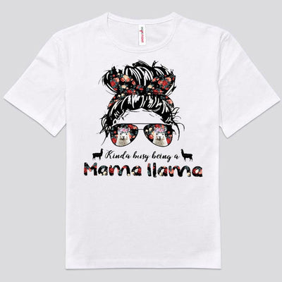 Kinda Busy Being A Mama Llama Shirts