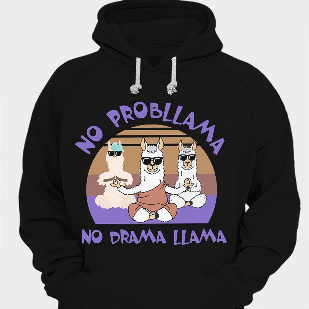 No Probllama No Drama Llama Shirts